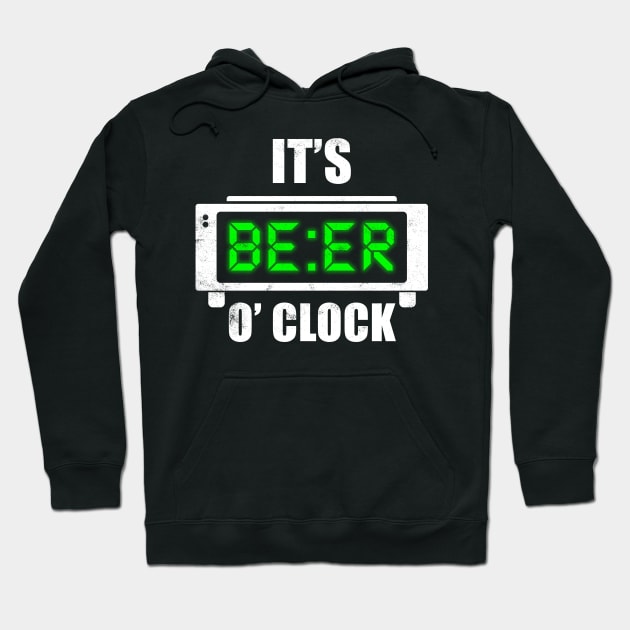 It's Beer O' Clock Hoodie by G! Zone